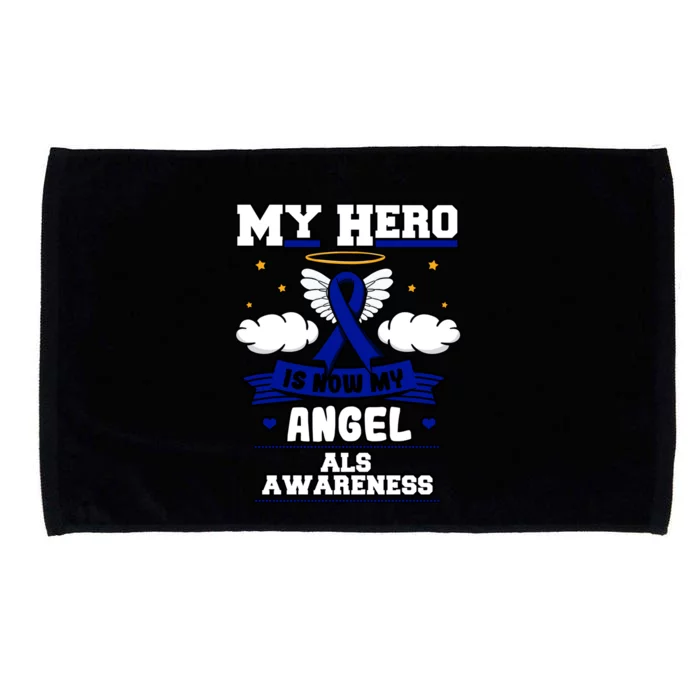 My Hero Is Now My Angel Als Neurodegenerative Disorder Blue Great Gift Microfiber Hand Towel