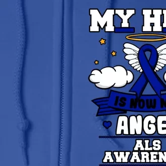 My Hero Is Now My Angel Als Neurodegenerative Disorder Blue Great Gift Full Zip Hoodie