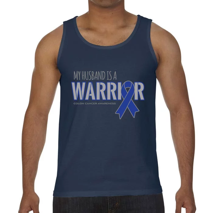 My Husband Is A Warrior Colon Cancer Support Gift Comfort Colors® Tank Top