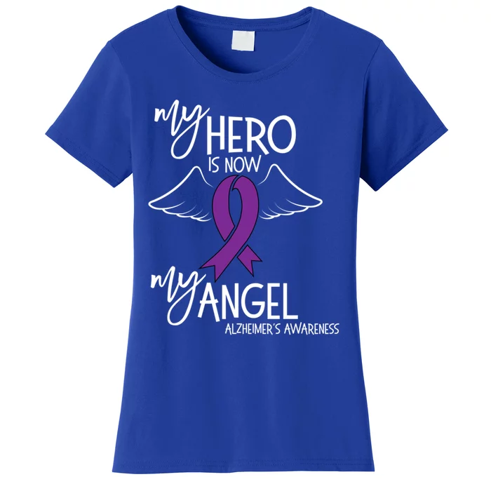 My Hero Is Now My Angel Alzheimers Awareness Gift Women's T-Shirt