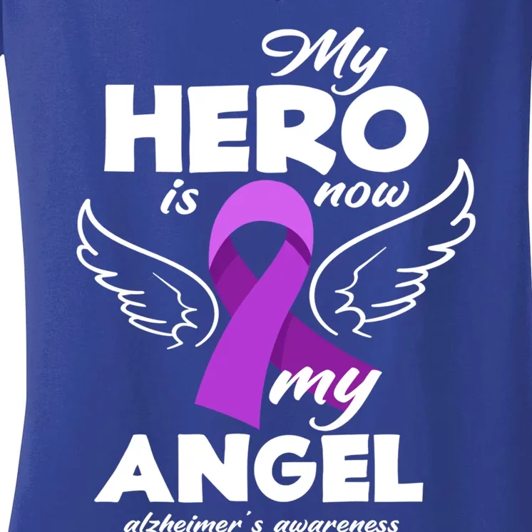 My Hero Is Now My Angel Alzheimers Awareness Gift Women's V-Neck T-Shirt