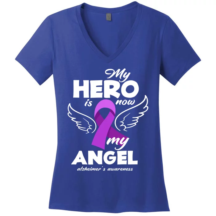 My Hero Is Now My Angel Alzheimers Awareness Gift Women's V-Neck T-Shirt