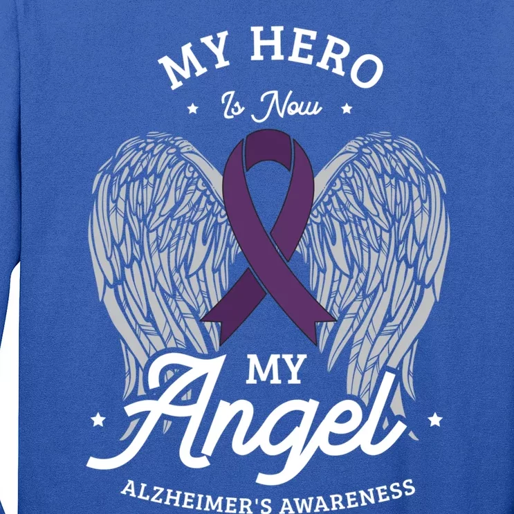 My Hero Is Now My Angel Alzheimer's Awareness Alzheimer Great Gift Long Sleeve Shirt