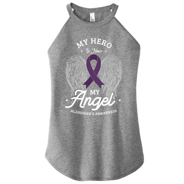 My Hero Is Now My Angel Alzheimer's Awareness Alzheimer Great Gift Women’s Perfect Tri Rocker Tank