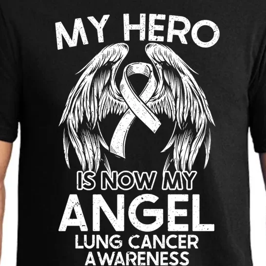 My Hero Is Now My Angel Lung Cancer Awareness Supporter Gift Pajama Set