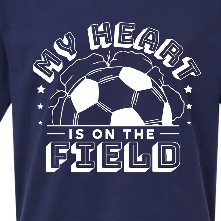 My Heart Is On The Field Soccer Sueded Cloud Jersey T-Shirt