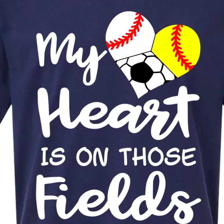 My Heart Is On Those Fields Baseball Softball Soccer Mom Gift Sueded Cloud Jersey T-Shirt