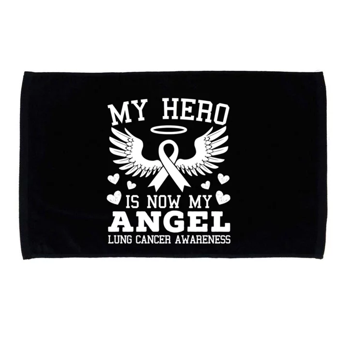 My Hero Is Now My Angel Lung Cancer Awareness Supporter Gift Microfiber Hand Towel