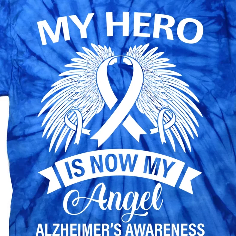 My Hero Is Now My Angel Alzheimer's Awareness Purple Ribbon Gift Tie-Dye T-Shirt