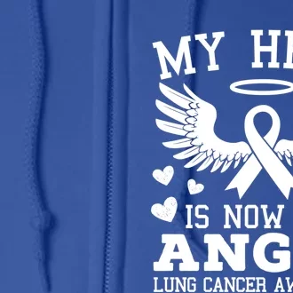 My Hero Is Now My Angel Lung Cancer Awareness Supporter Gift Full Zip Hoodie