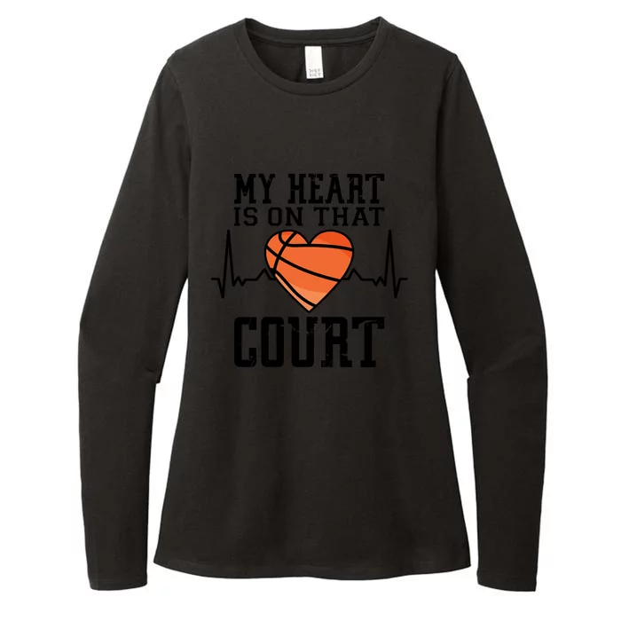 My Heart Is On That Court Basketball Dad Basketball Mom Meaningful Gift Womens CVC Long Sleeve Shirt