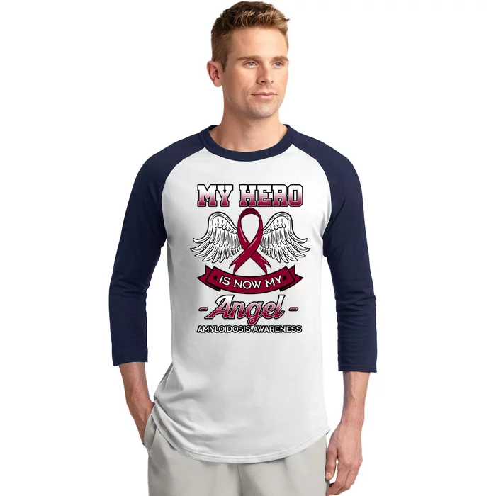 My Hero Is Now My Angel Amyloidosis Blood Disorder Patients Gift Baseball Sleeve Shirt