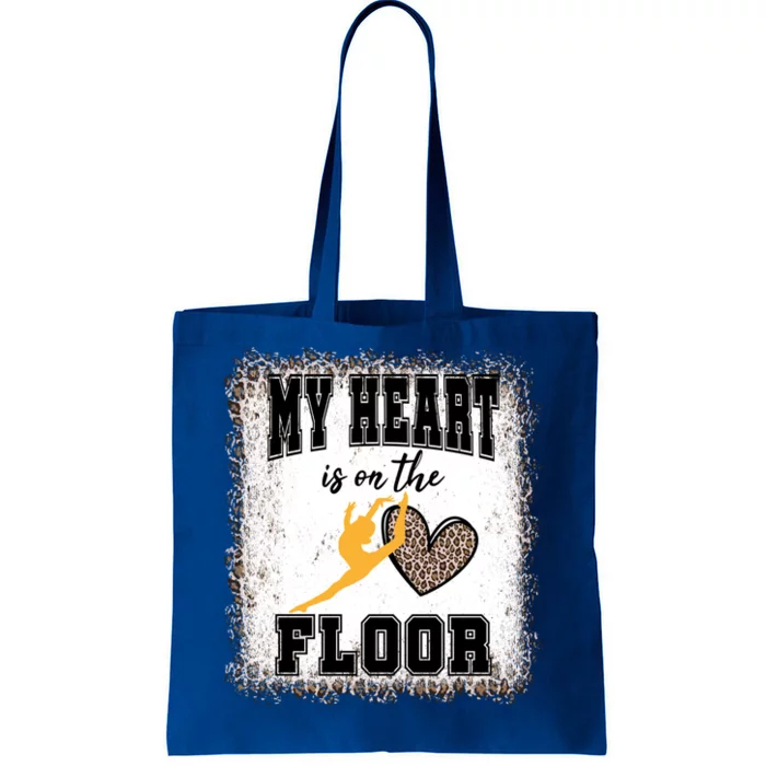 My Heart Is On The Floor Bleached Leopard Proud Gymnast Mom Meaningful Gift Tote Bag