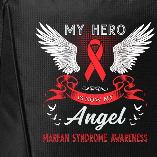 My Hero Is Now My Angel Marfan Syndrome Awareness Red Ribbon Funny Gift City Backpack