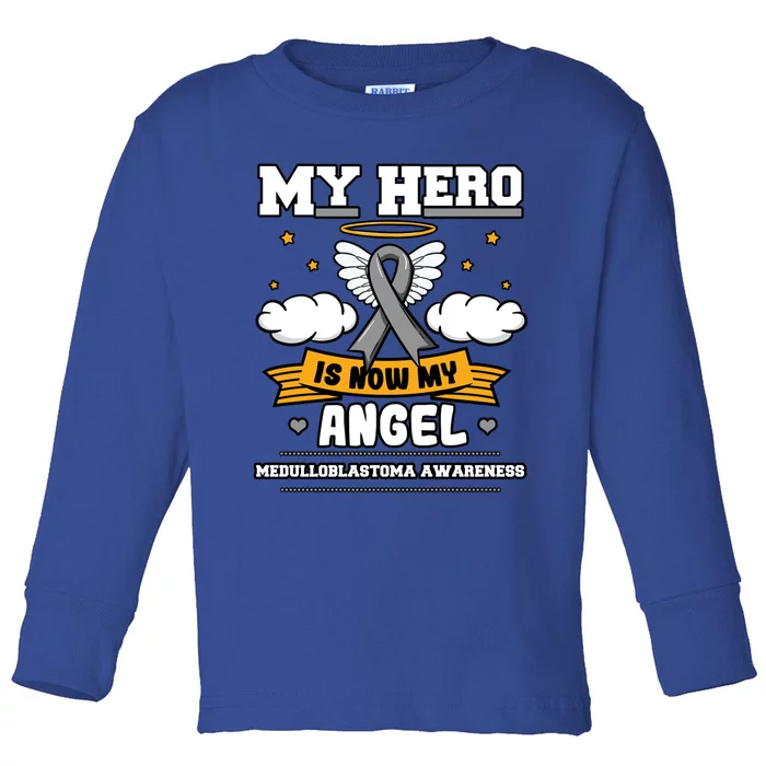 My Hero Is Now My Angel Medulloblastoma Brain Tumor Advocate Gift Toddler Long Sleeve Shirt