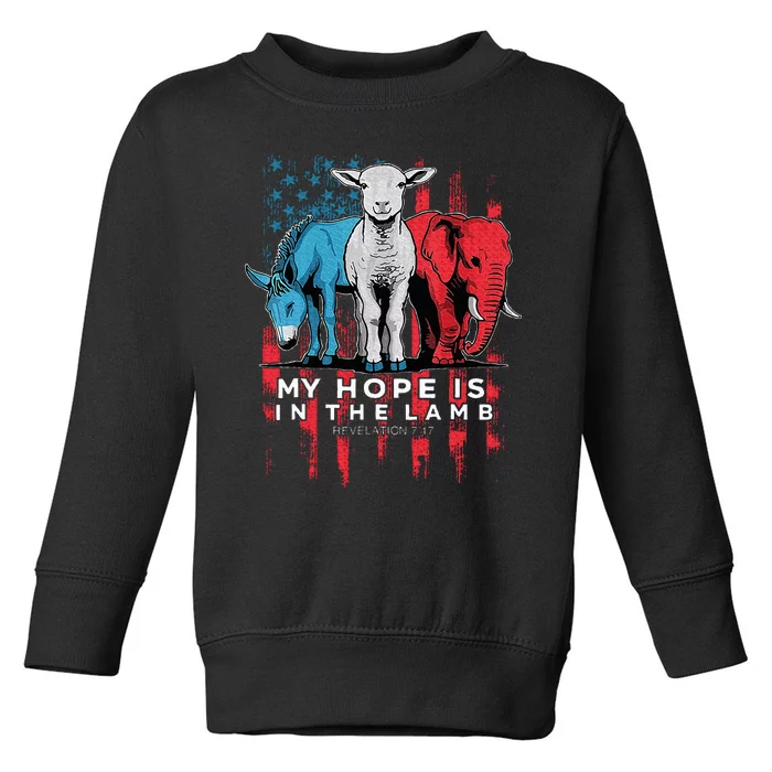 My Hope Is In The Lamb Christian Jesus God Donkey Elephan Toddler Sweatshirt