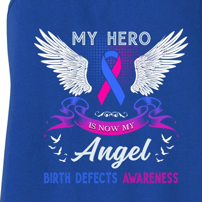 My Hero Is Now My Angel Birth Defects Awareness Month Funny Gift Women's Racerback Tank