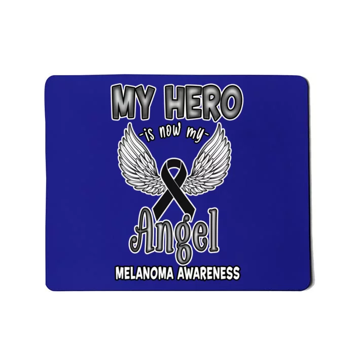 My Hero Is Now My Angel Melanoma Awareness Skin Cancer Gift Mousepad