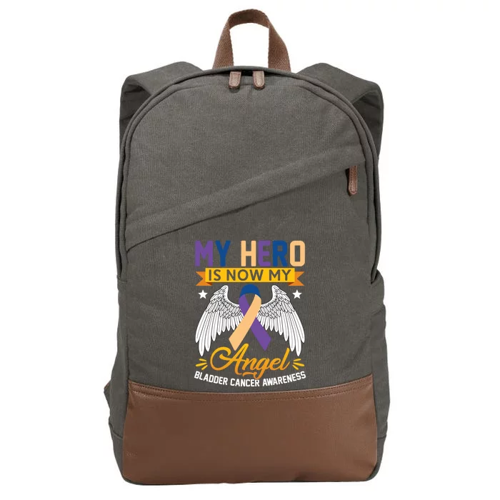 My Hero Is Now My Angel Bladder Cancer Awareness Supporter Gift Cotton Canvas Backpack