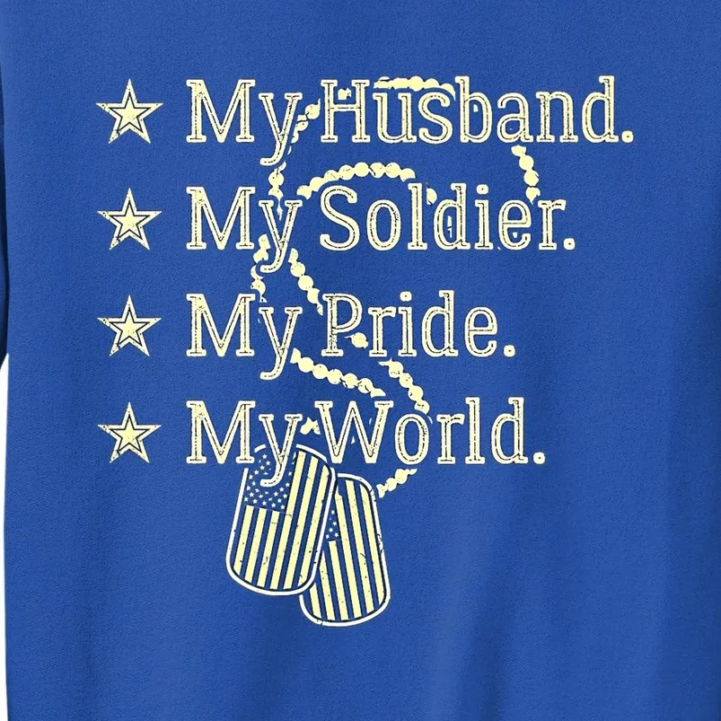 My Husband Is A Soldier Hero Proud Military Wife Army Spouse Funny Gift Sweatshirt