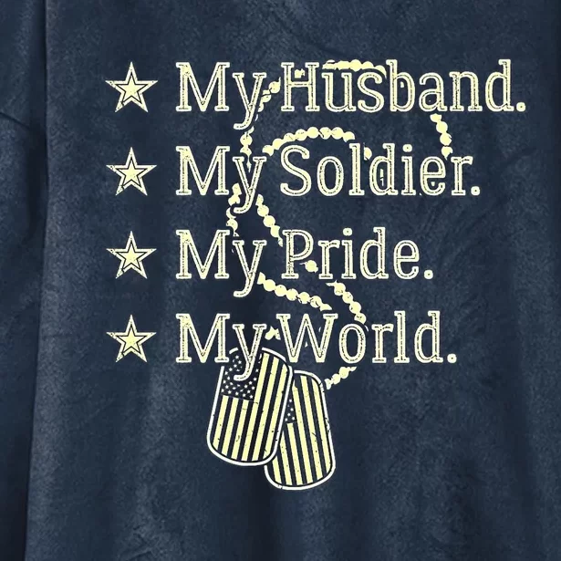 My Husband Is A Soldier Hero Proud Military Wife Army Spouse Funny Gift Hooded Wearable Blanket