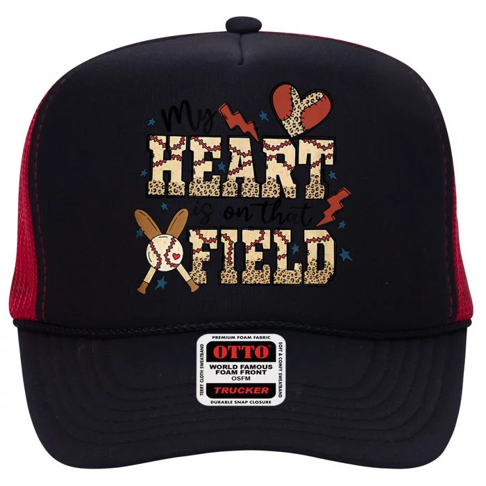 My Heart Is On That Field Baseball Leopard Mom Softball Tee High Crown Mesh Trucker Hat