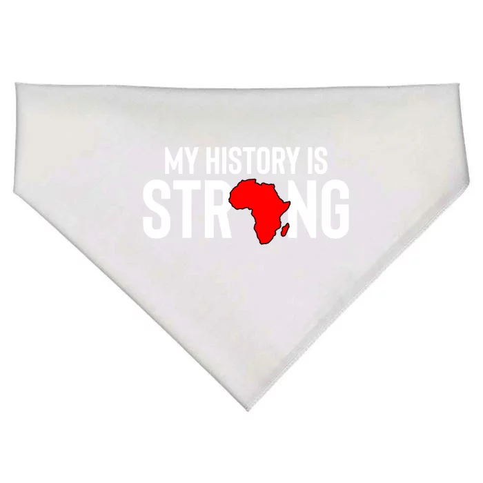 My History Is Strong Black History Month Gift USA-Made Doggie Bandana