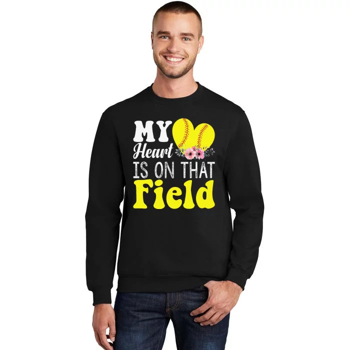 My Heart is on That Field Baseball Tee Softball Mom Gifts Sweatshirt