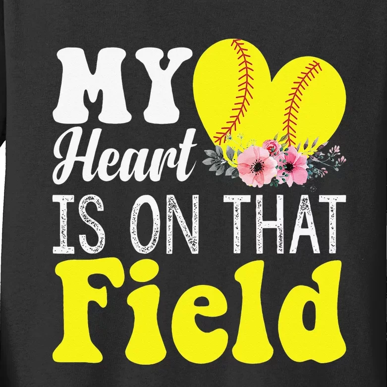 My Heart is on That Field Baseball Tee Softball Mom Gifts Kids Long Sleeve Shirt