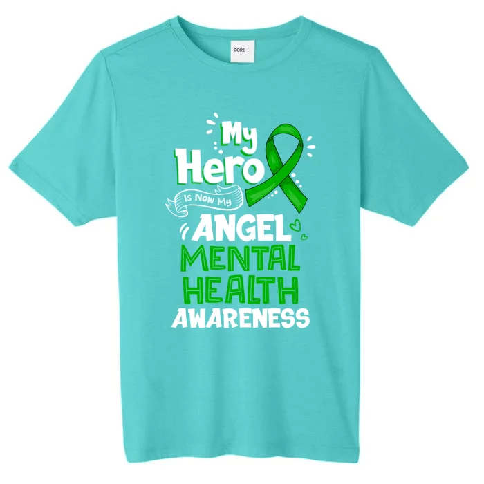 My Hero Is Now My Angel Tal Health Awareness Great Gift ChromaSoft Performance T-Shirt