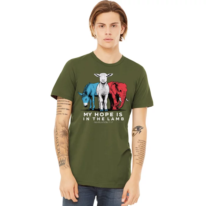 My Hope Is In The Lamb Christian God Jesus Premium T-Shirt