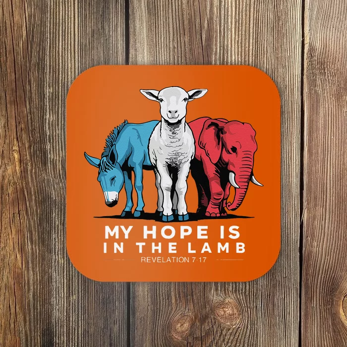 My Hope Is In The Lamb Christian God Jesus Coaster