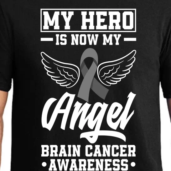 My Hero Is Now My Angel Brain Tumor Brain Cancer Awareness Gift Pajama Set