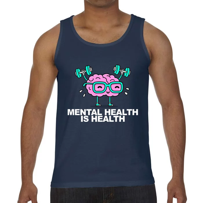 Mental Health Is Health Brain Workout Comfort Colors® Tank Top