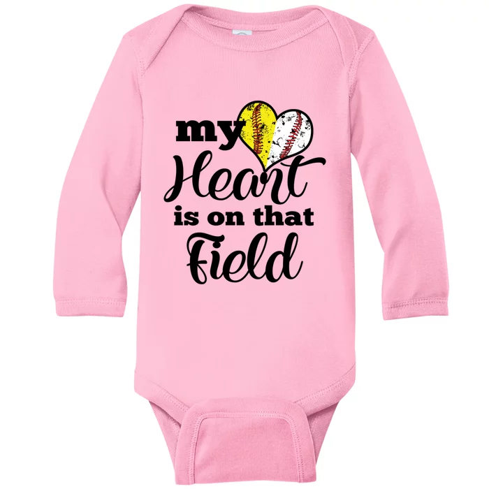 My Heart Is On That Field Baseball Softball Parent Gift Baby Long Sleeve Bodysuit