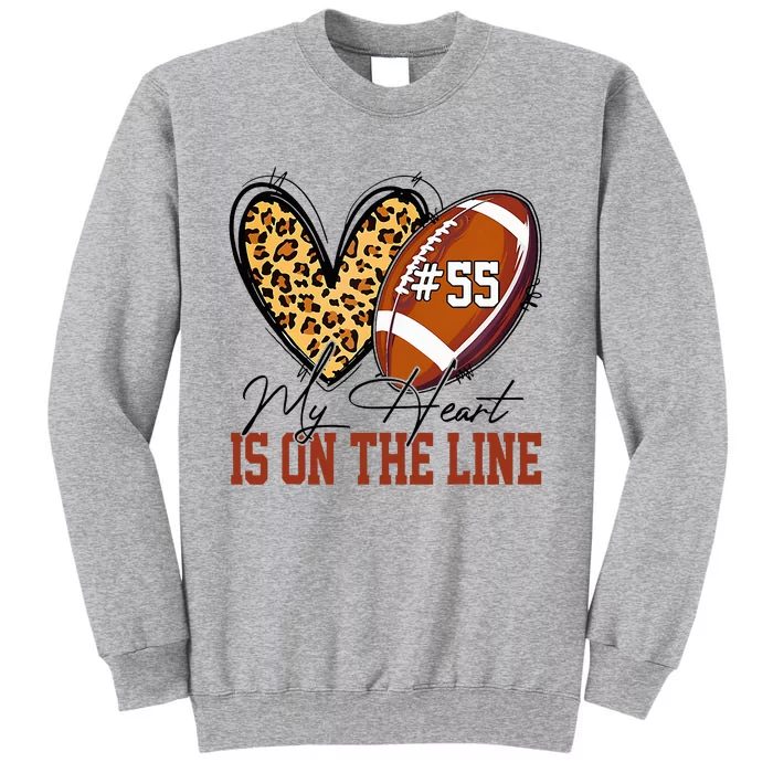 My Heart Is On The Line Number 55 Football American Custom Tall Sweatshirt