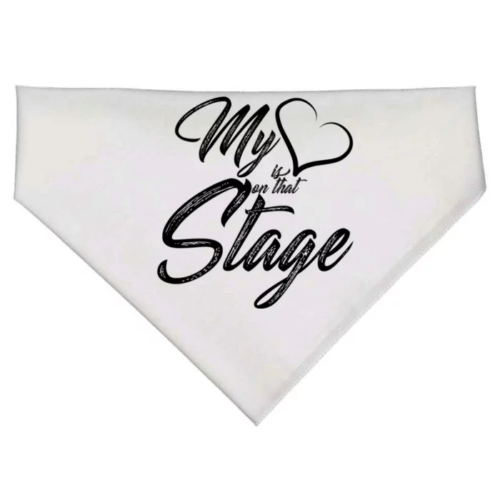 My Heart Is On That Stage Dance Recital Ballet Dance Mom Cool Gift USA-Made Doggie Bandana