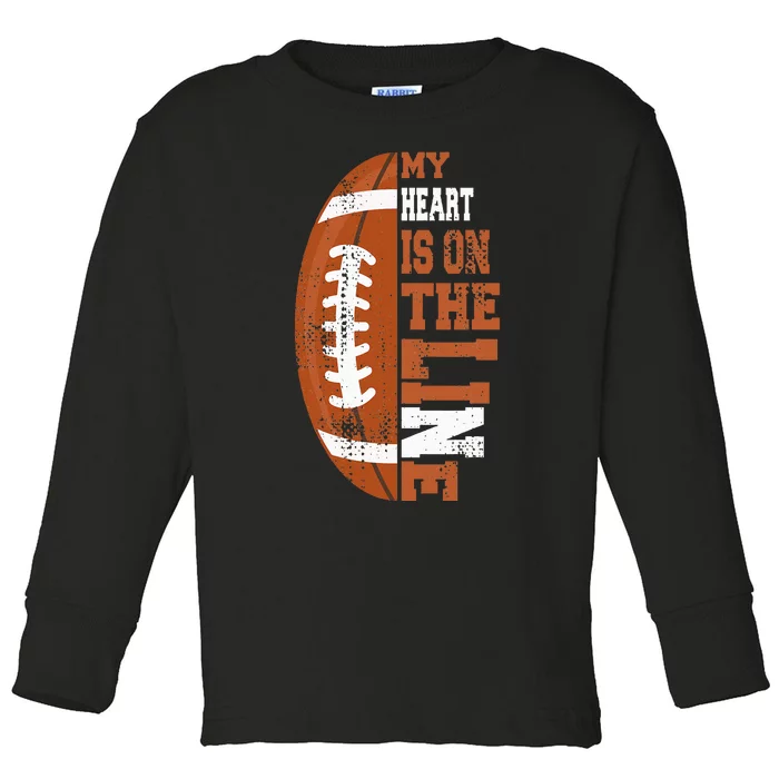 My Heart is on the Line Football Toddler Long Sleeve Shirt