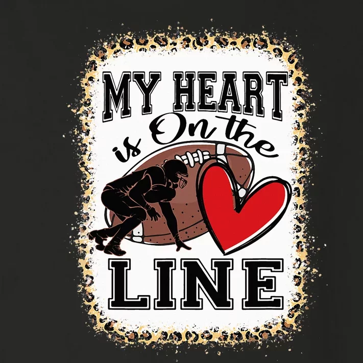 My Heart Is On The Line Offensive Lineman Football Leopard Toddler Long Sleeve Shirt