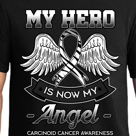 My Hero Is Now My Angel Carcinoid Tumors Awareness Gift Pajama Set