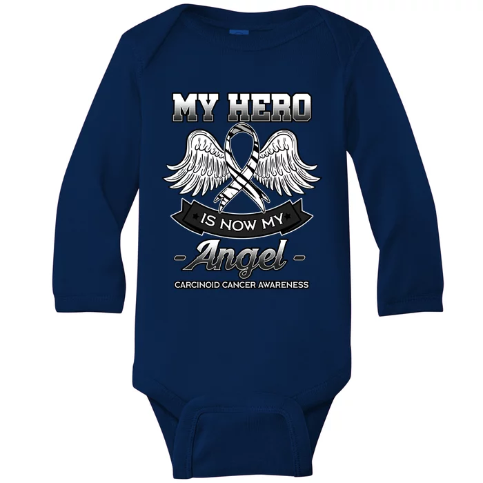 My Hero Is Now My Angel Carcinoid Tumors Awareness Gift Baby Long Sleeve Bodysuit