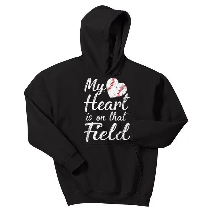 My Heart is on That Field Baseball Softball Mom Retro Kids Hoodie