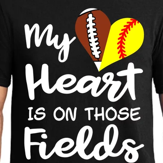 My Heart Is On Those Fields Football Softball Player Mom Gift Pajama Set