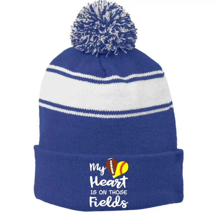 My Heart Is On Those Fields Football Softball Player Mom Gift Stripe Pom Pom Beanie