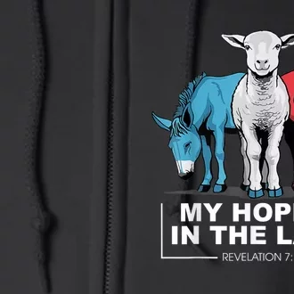 My Hope Is In The Lam Full Zip Hoodie