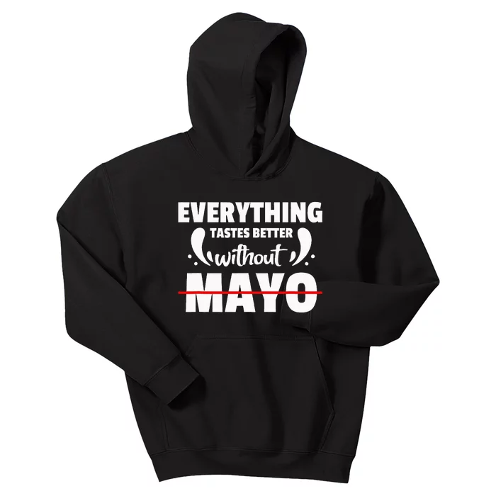 Mayo Hater I Hate Mayonnaise Kids Hoodie