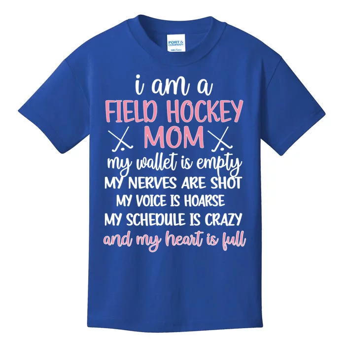 My Heart Is Full Field Hockey Mom Field Hockey Mama Great Gift Kids T-Shirt