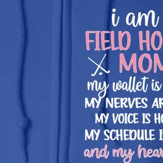 My Heart Is Full Field Hockey Mom Field Hockey Mama Great Gift Full Zip Hoodie