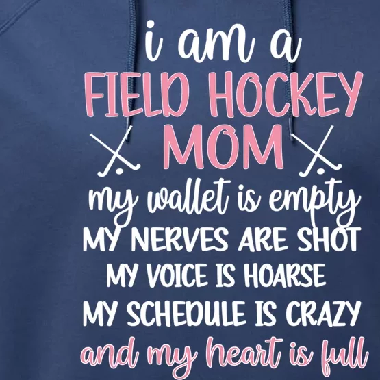 My Heart Is Full Field Hockey Mom Field Hockey Mama Great Gift Performance Fleece Hoodie