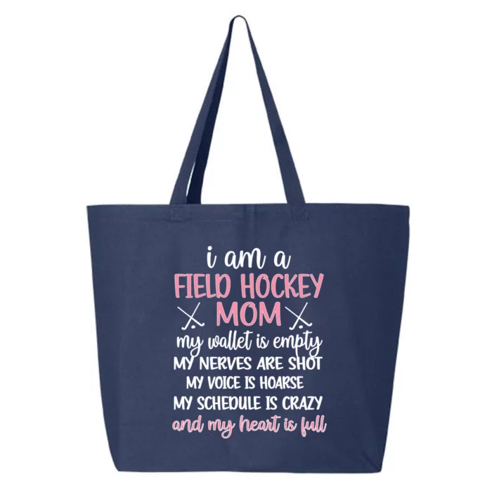 My Heart Is Full Field Hockey Mom Field Hockey Mama Great Gift 25L Jumbo Tote